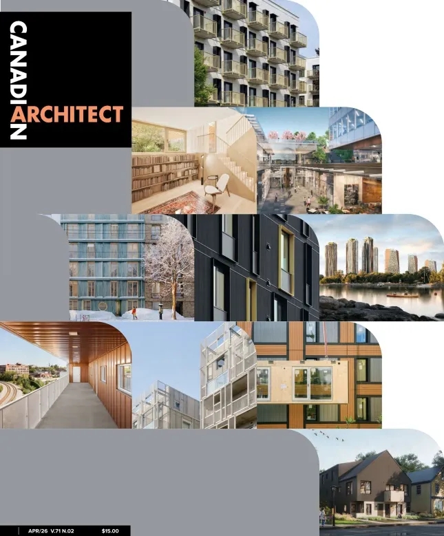 Canadian Architect – April 2026